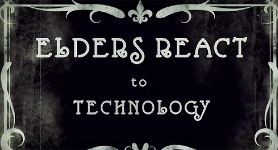 Elders React to Technology
