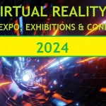 2024 List of VR Events, Virtual Reality Expo, Exhibitions & Conferences